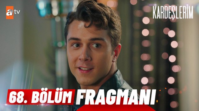 Kardeşlerim 68. Bölüm Fragmanı | ''Davul bile dengi dengine...'' @atv ​