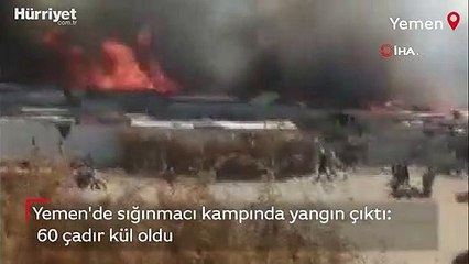 Yemen'de sığınmacı kampında yangın çıktı: 60 çadır kül oldu