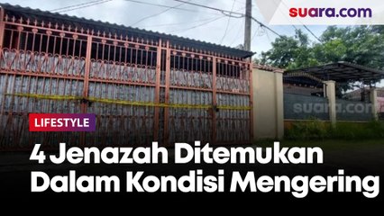 Empat Jenazah Keluarga di Kalideres Ditemukan Dalam Kondisi Mengering, Benarkah Keracunan?