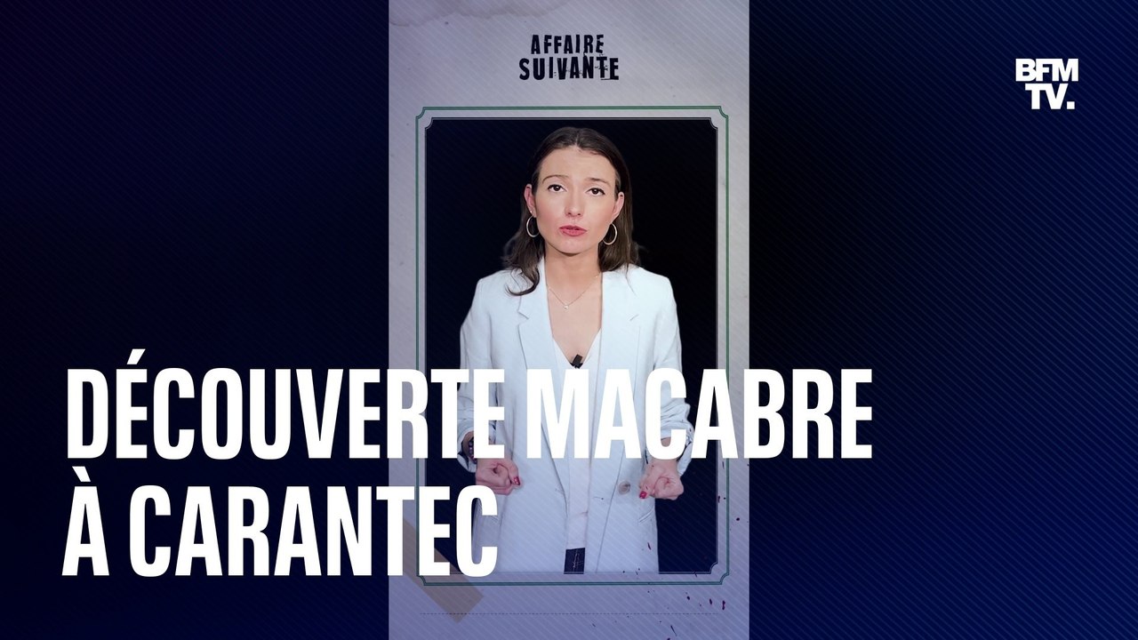 Affaire suivante - Découverte macabre à Carantec