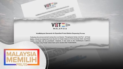 PRU15 | Vote Malaysia tuntut SPR percepat keluarkan undi pos