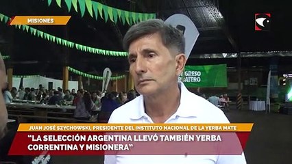 "La selección Argentina llevó también yerba correntina y misionera"