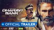 Dharavi Bank - Official Trailer - Suniel Shetty - Vivek Anand Oberoi - MX Player
