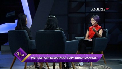 Download Video: Istri Korban Mutilasi ASN Semarang: Apakah Pembakaran itu Menyakitkan Suamiku? - ROSI