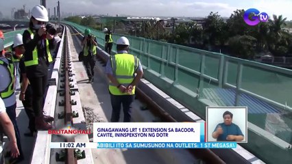 Ginagawang LRT 1 Extension sa Bacoor, Cavite, ininspeksyon ng DOTR | BT