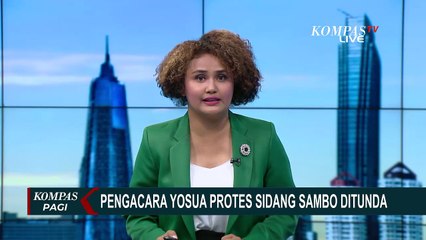 Sidang Ferdy Sambo Ditunda, Pengacara Yosua: Sidang Ditunda Jika Alasan Kemanusiaan