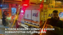 A török kormány szerint a kurdok robbantottak Isztambulban
