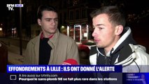 Les étudiants qui ont donné l'alerte avant l'effondrement d'un immeuble à Lille témoignent sur BFMTV