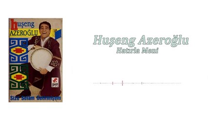 Huşeng Azeroğlu - Hatırla Meni [ Şah Plak 1986 ] #husengazeroglu