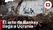 El arte de Banksy llega a las ruinas de Ucrania