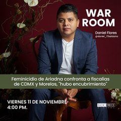 Download Video: WarRoom: Feminicidio de Ariadna confronta a fiscalías de CDMX y Morelos, 