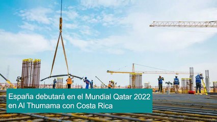 Así se hizo Al Thumama, el estadio donde debuta España en el Mundial Qatar 2022
