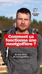 Comment ça fonctionne une montgolfière ?