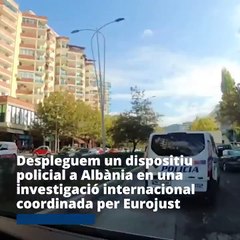 La Guardia Civil y los Mossos d'Esquadra desmantelan en Albania una organización criminal