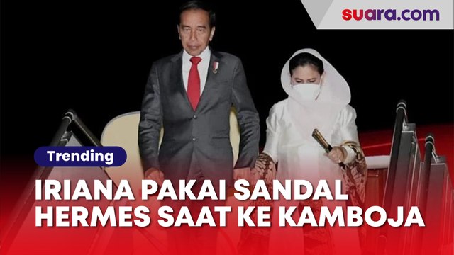 Iriana Pakai Sandal Hermes Rp13 Juta Saat ke Kamboja