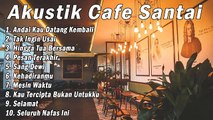 Akustik Cafe Santai 2022