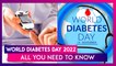 World Diabetes Day 2022: Date, History And Significance Of The Day
