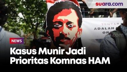 Kasus Munir Jadi Prioritas Komisioner Komnas HAM Periode 2022-2027