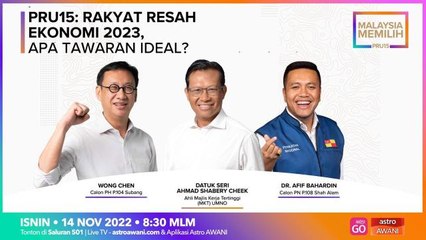 PRU15 | Rakyat resah ekonomi 2023, apa tawaran ideal? | #MalaysiaMemilih