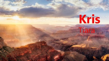 Kris - Tiara