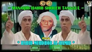 Pembacaan Manaqib 'Habib Sholeh Tanggul' Oleh  Habib Muhdhor Al-Hamid