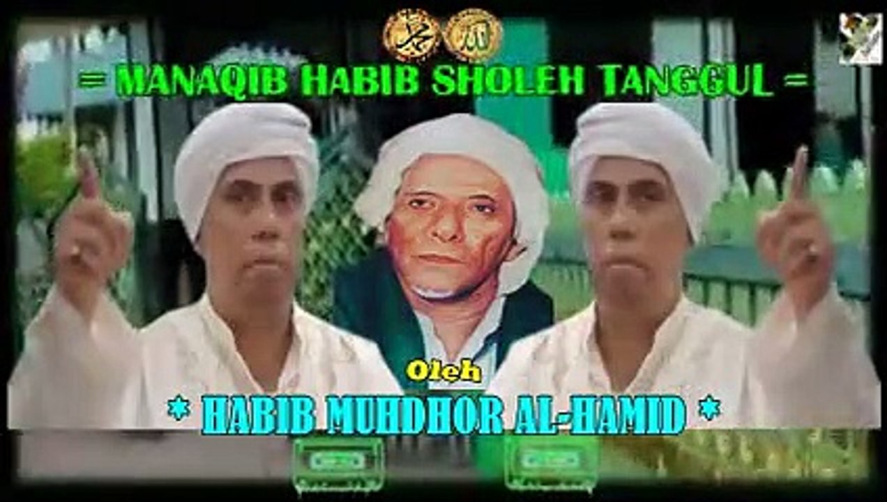 Pembacaan Manaqib 'Habib Sholeh Tanggul' Oleh Habib Muhdhor Al-Hamid ...