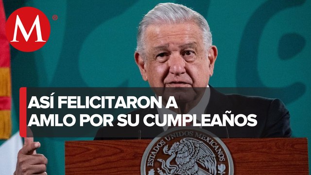 Alberto Fernández, Silvio, Evo Morales y Revilla felicitan a AMLO por cumpleaños