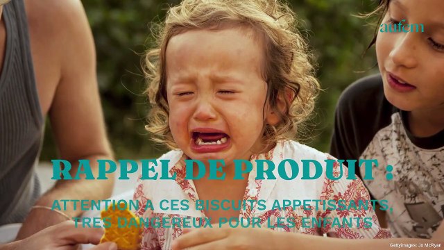 Rappel de produits : attention à ces biscuits appétissants, très dangereux pour les enfants