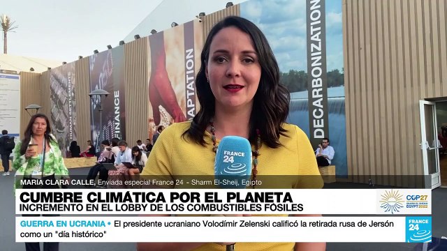 Informe desde Sharm el-Sheij: en la COP27 aumentó el lobby de los combustibles fósiles