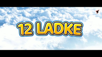 12 Ladke - Tony Kakkar , Neha Kakkar | Official Music Video