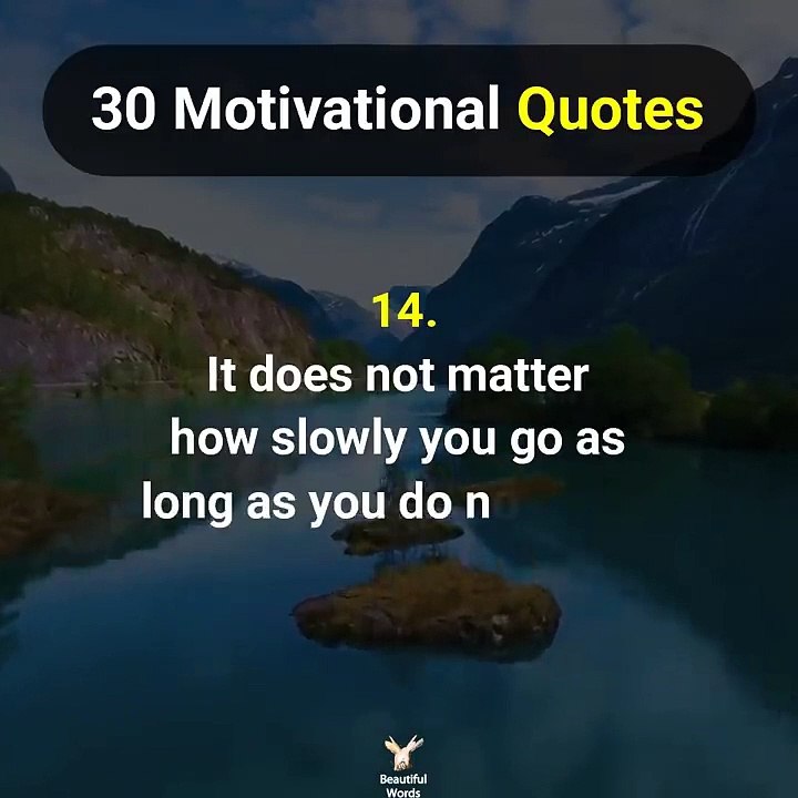 30 Motivational Quotes