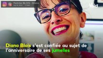 VOICI - Diana Blois (Familles nombreuses) : son émouvant message à l'occasion de l'anniversaire de ses jumelles