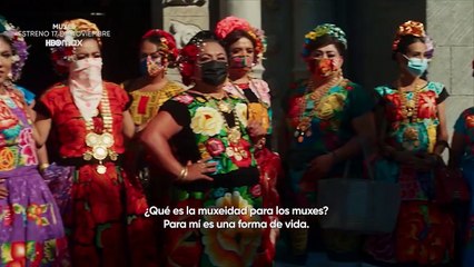 'Muxes' - Tráiler oficial