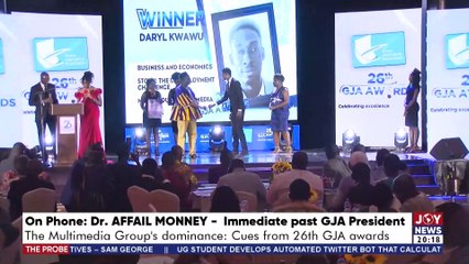 The Multimedia Groups Dominance: Cues from the 26th GJA awards - The Probe with Emefa Apawu