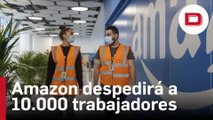 La sangría en las tecnológicas no cesa: Amazon planea despedir a unos 10.000 trabajadores