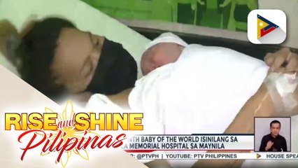 Symbolic Eight Billionth Baby of the World ng Pilipinas, isinilang sa Dr. Jose Fabella Memorial Hospital sa Maynila