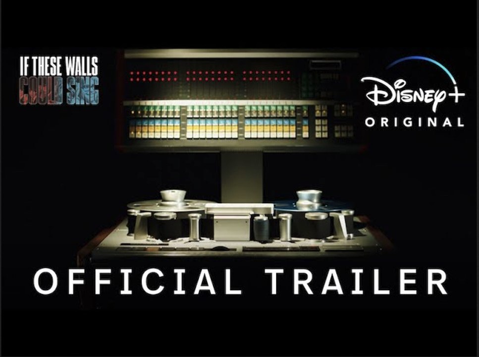 If These Walls Could Sing | Official Documentary Trailer - Disney+