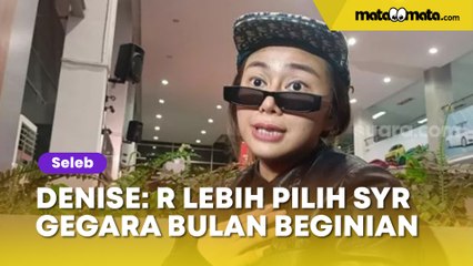Cerita Denise Chariesta Soal Pangeran R Lebih Pilih SYR, Gara-gara Pergoki Bulan Begini