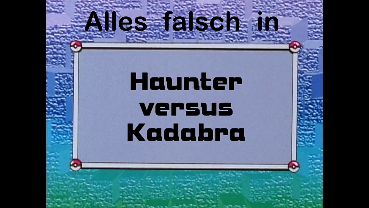 Alles Falsch in Pokémon: Episode 23 (Alpollo vs. Kadabra)