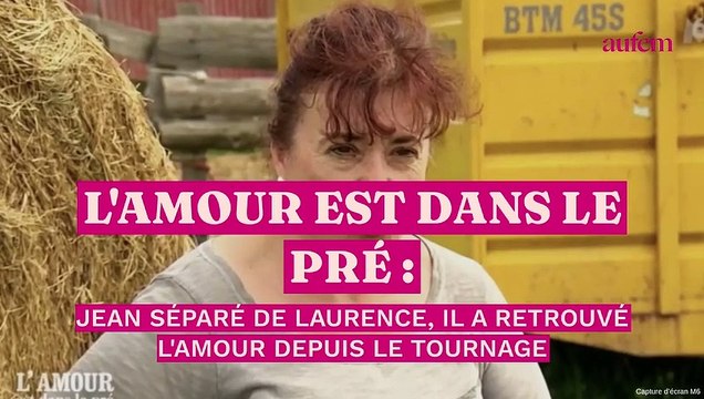 L'Amour est dans le pré : Jean séparé de Laurence, il a retrouvé l'amour depuis le tournage