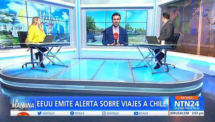 Estados Unidos emitió una alerta sobre los riesgos de viajar a Chile