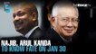 EVENING 5: Najib, Arul Kanda to know fate in 1MDB audit tampering trial on Jan 30