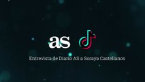 Entrevista final Soraya Castellanos TikTok