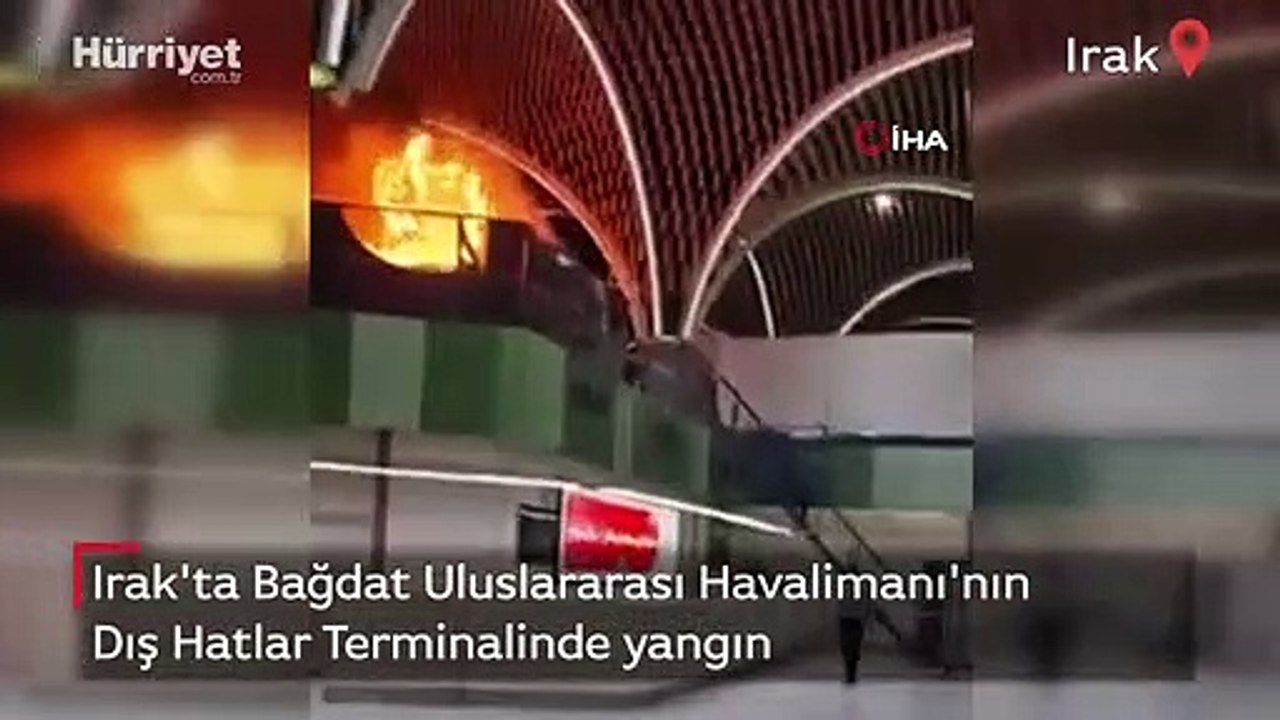 Irak'ta Bağdat Uluslararası Havalimanı'nın Dış Hatlar Terminali'nde yangın