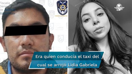 Detienen a Pedro “N”, implicado en el feminicidio de Lidia, la chica que se arrojó de un taxi