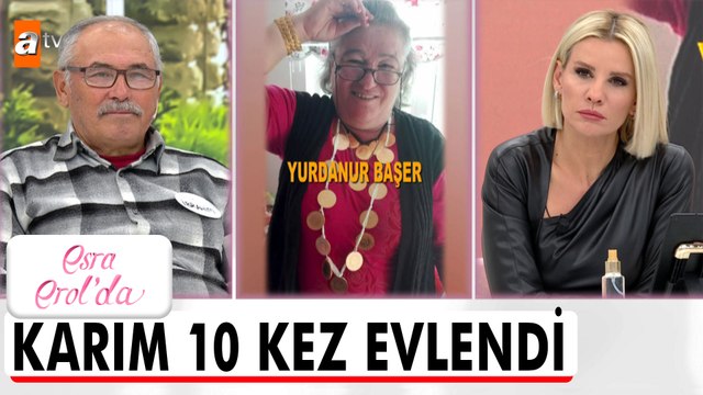 Karım hakkında gerçeği öğrendim 10 evlilik yapmış! - Esra Erol'da 15 Kasım 2022