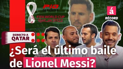 Rumbo a Qatar: ¿Será el último baile de Messi?  ¿Qué va a pasar con Argentina y Francia?