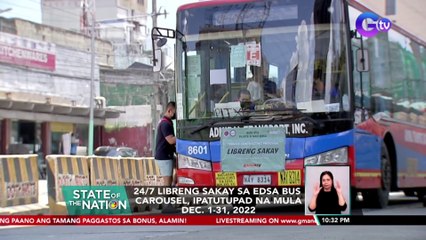 24/7 libreng sakay sa EDSA Bus Carousel, ipatutupad na mula Dec. 1-31, 2022 | SONA