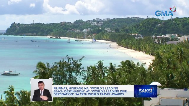 Pilipinas, hinirang na World's Leading Beach Destination at World's Leading Dive Destination sa 29th World Travel Awards | Saksi