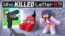 Who KILLED the ALPHABET LORE in Minecraft_!